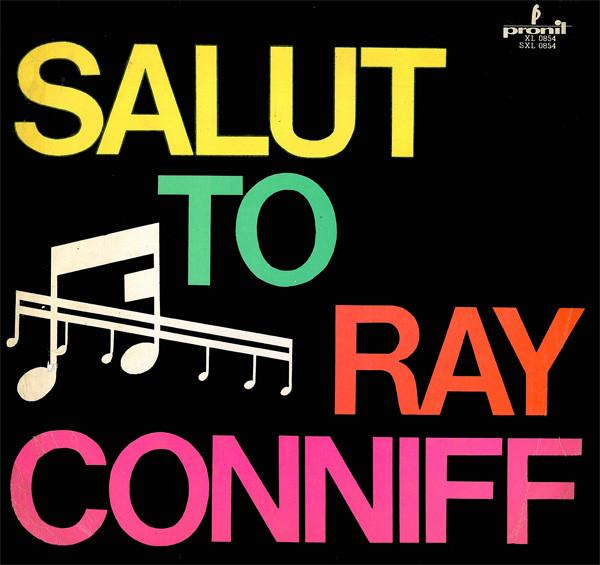 Discuri vinil - Dick Smede Orchestra - Salut To Ray Conniff (Disc Vinil)