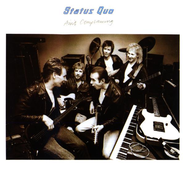 Cd-uri - Status Quo - Ain't Complaining (CD)