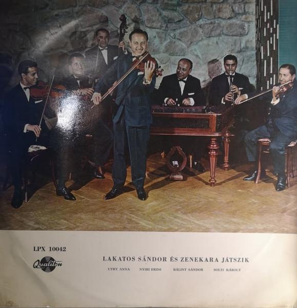 Discuri vinil - Sándor Lakatos And His Gipsy Band - Lakatos Sándor És Zenekara Játszik (Disc Vinil)