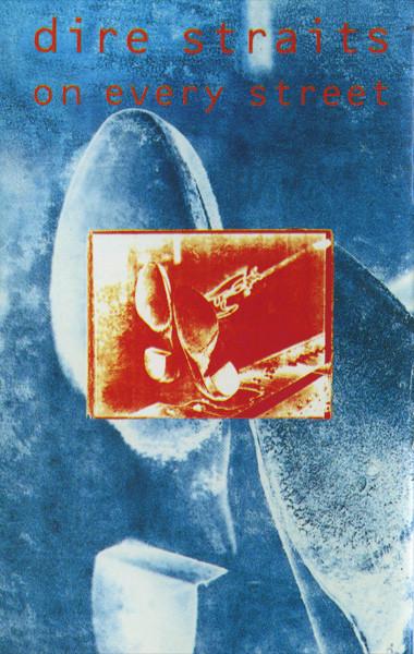 Casete audio - Dire Straits - On Every Street (Caseta Audio)