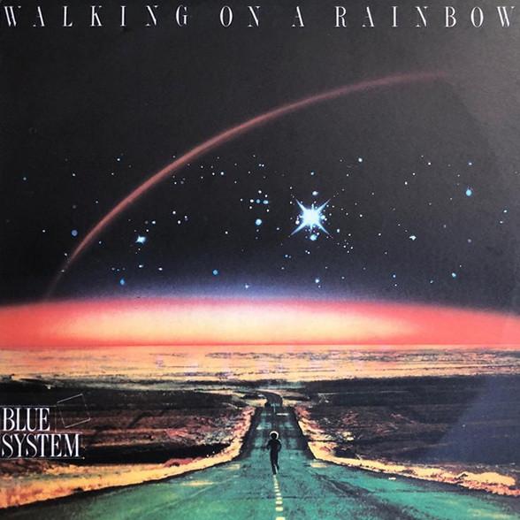 Discuri vinil - Blue System - Walking On A Rainbow (Disc Vinil)