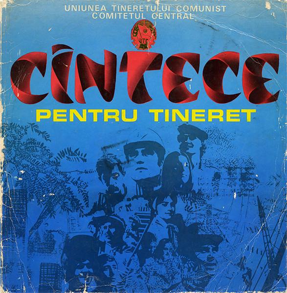 Discuri vinil - Cîntece Pentru Tineret (Disc Vinil)