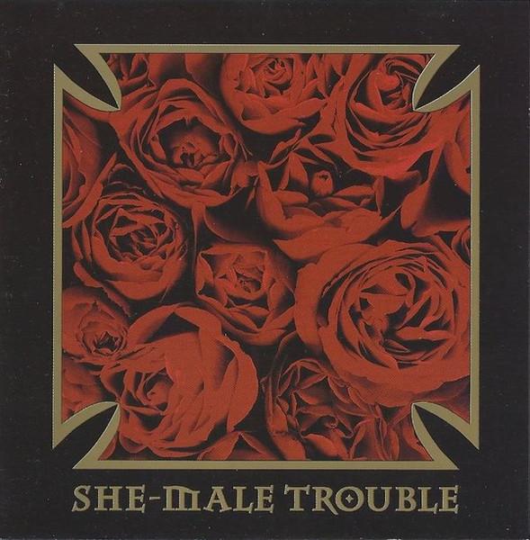 Cd-uri - She-Male Trouble - Back From The Nitty Gritty