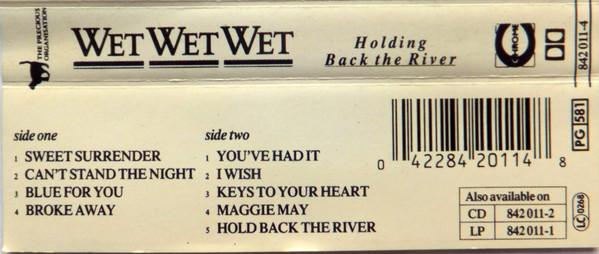Wet Wet Wet - Holding Back The River (Caseta Audio) [1]