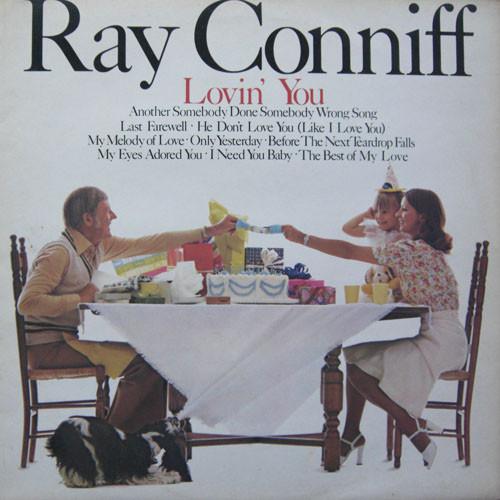 Discuri vinil - Ray Conniff - Lovin' You (Disc Vinil)
