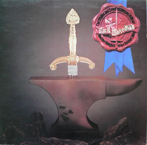 Discuri vinil - Rick Wakeman - The Myths And Legends Of King Arthur And The Knights Of The Round Table (Disc Vinil)