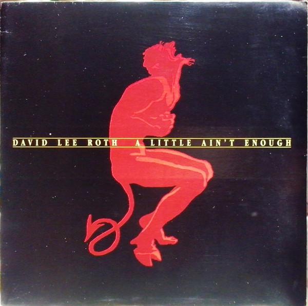 Discuri vinil - David Lee Roth - A Little Ain't Enough (Disc Vinil)