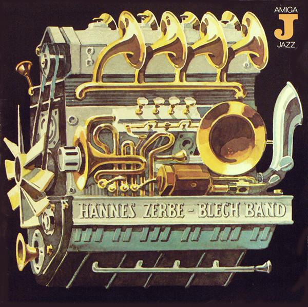 Discuri vinil - Hannes Zerbe Blechband - Hannes Zerbe - Blech Band (Disc Vinil)