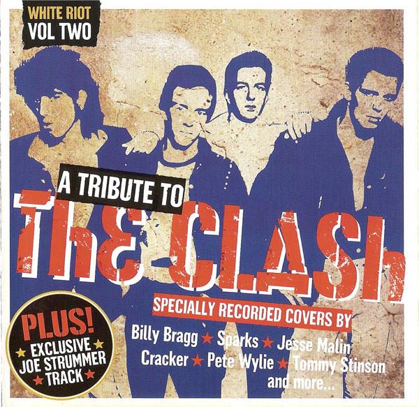 Cd-uri - White Riot Vol Two (A Tribute To The Clash)
