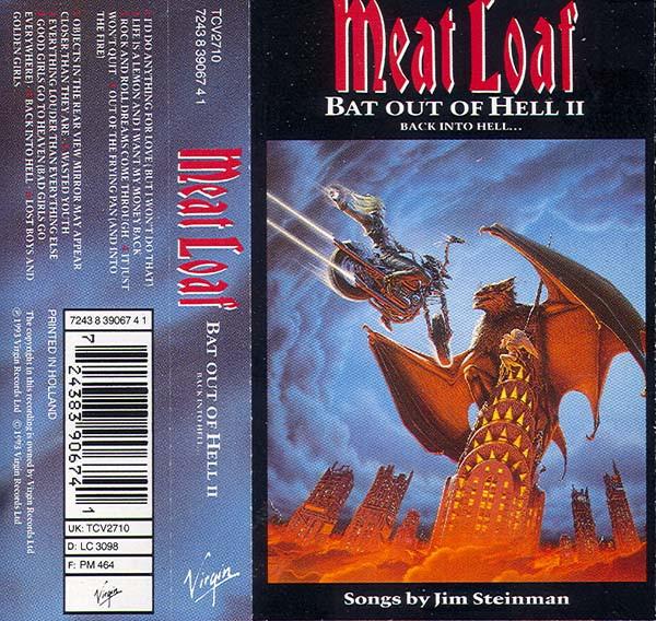Casete audio - Meat Loaf - Bat Out Of Hell II: Back Into Hell... (Caseta Audio)