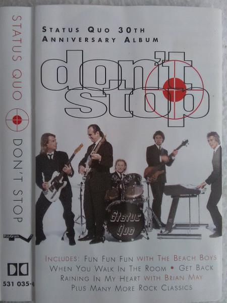 Casete audio - Status Quo - Don't Stop (Caseta Audio)