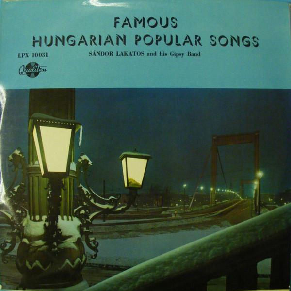 Discuri vinil - Sándor Lakatos And His Gipsy Band - Famous Hungarian Popular Songs (Disc Vinil)