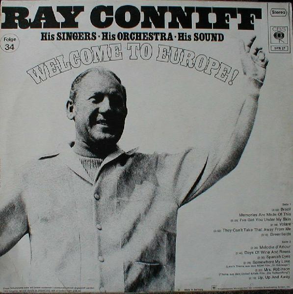 Discuri vinil - Ray Conniff & His Orchestra & Singers - Welcome To Europe! (Disc Vinil)