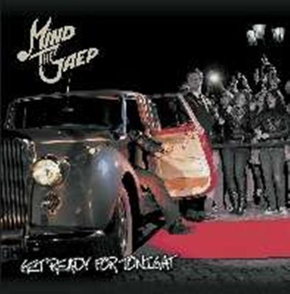 Cd-uri - Mind The Gaep - Get Ready For Tonight (CD)
