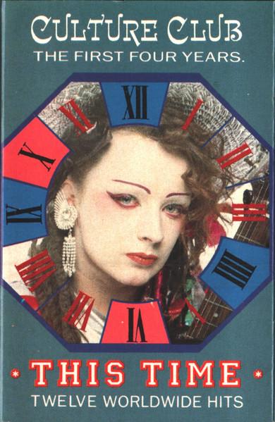 Casete audio - Culture Club - This Time - Culture Club : The First Four Years (Caseta Audio)