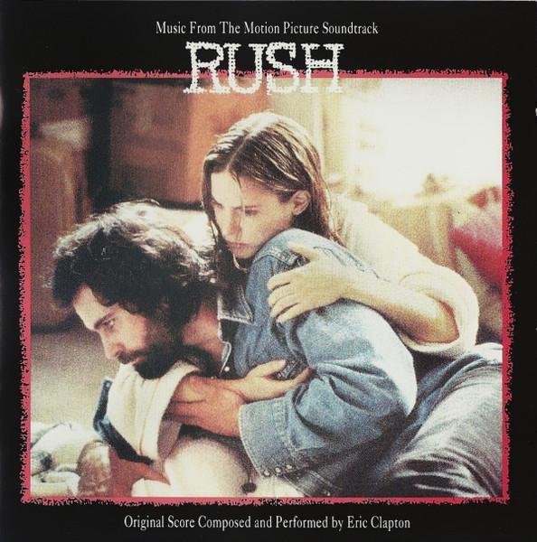 Cd-uri - Eric Clapton - Music From The Motion Picture Soundtrack - Rush (CD)