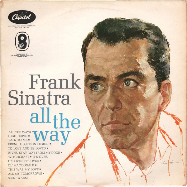 Frank Sinatra - All The Way, (Disc Vinil) [0]
