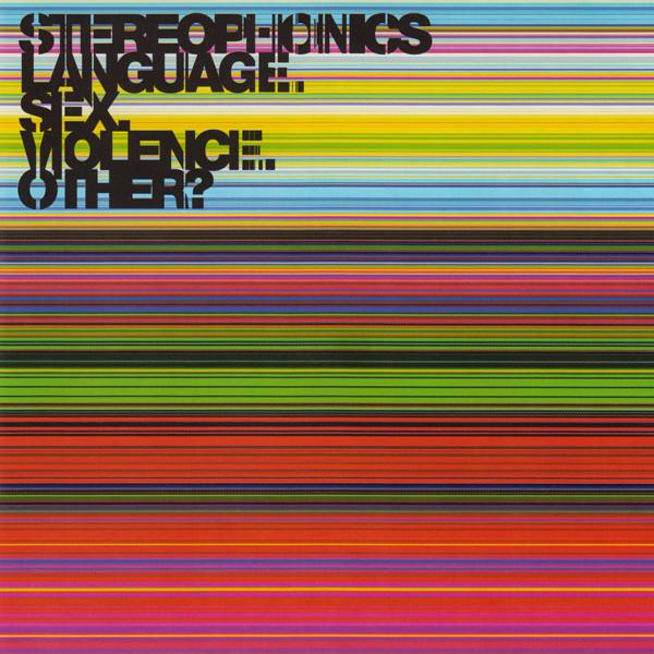 Cd-uri - Stereophonics - Language. Sex. Violence. Other? (CD)
