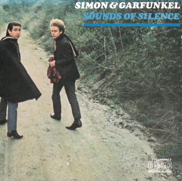 Cd-uri - Simon & Garfunkel - Sounds Of Silence (CD)