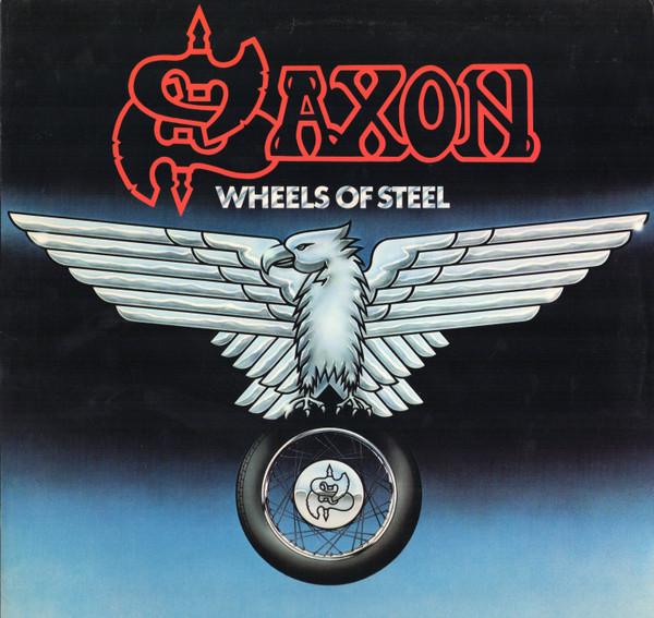 Discuri vinil - Saxon - Wheels Of Steel (Disc Vinil)