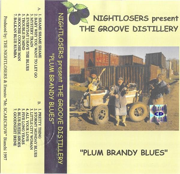Casete audio - Nightlosers - Plum Brandy Blues (Caseta Audio)