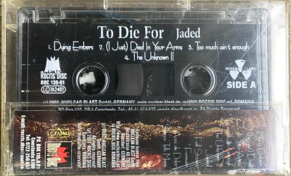To/Die/For - Jaded (Caseta Audio) [1]