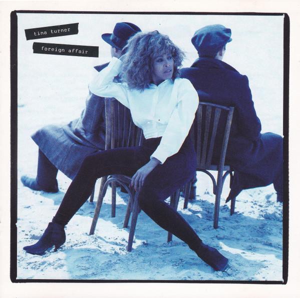 Cd-uri - Tina Turner - Foreign Affair