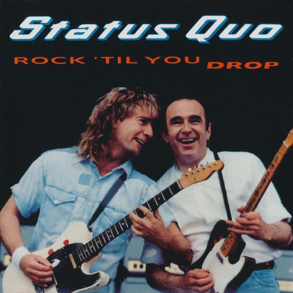 Cd-uri - Status Quo - Rock 'Til You Drop (CD)