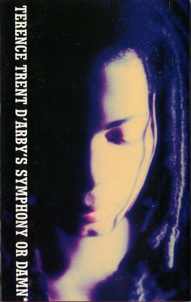 Casete audio - Terence Trent D'Arby - Terence Trent D'Arby's Symphony Or Damn* (*Exploring The Tension Inside The Sweetness)