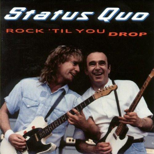 Cd-uri - Status Quo - Rock 'Til You Drop (CD)