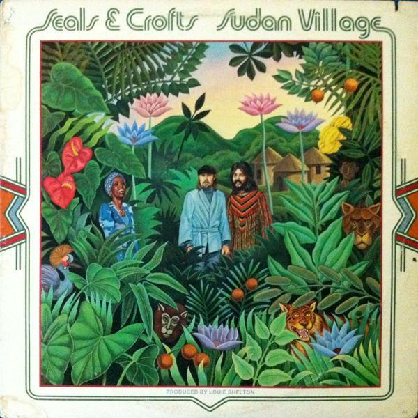 Discuri vinil - Seals & Crofts - Sudan Village (Disc Vinil)