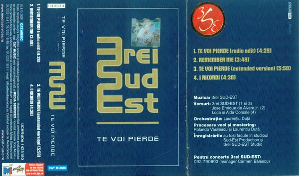 3rei Sud Est - Te Voi Pierde , (Casetă Audio) [2]