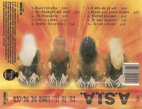 A.S.I.A. - Eu, Tu Și... Luna De Pe Cer (Caseta Audio) [2]