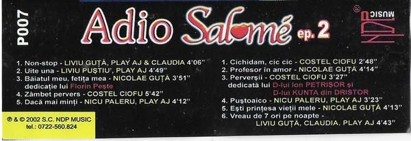 Adio Salomé Episodul 2, (Casetă Audio) [2]
