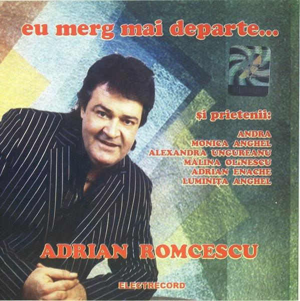 Adrian Romcescu - Eu Merg Mai Departe [1]