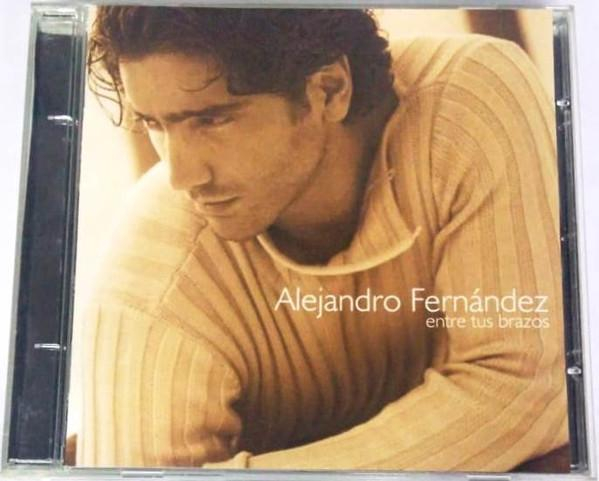 Alejandro Fernández - Entre Tus Brazos (CD) [2]