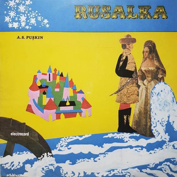 Александр Пушкин - Rusalka [1]