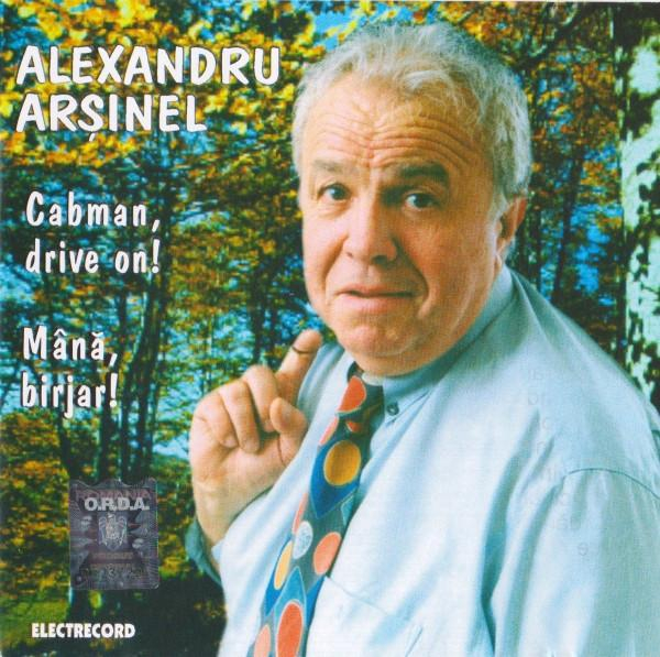 Alexandru Arșinel - Cabman, Drive On! (Mână, Birjar!)  [1]