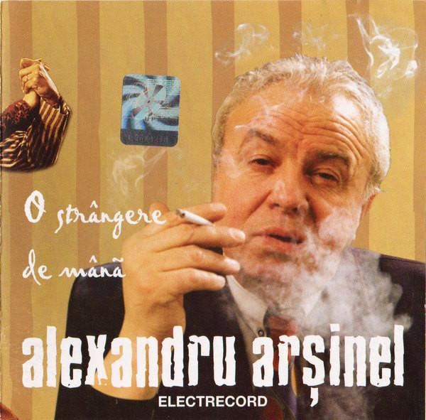 Alexandru Arșinel - O Strângere De Mână [1]