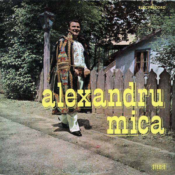 Alexandru Mica - Cîntece Populare Din Valahia (Melodii Lăutărești De Oraș) [1]