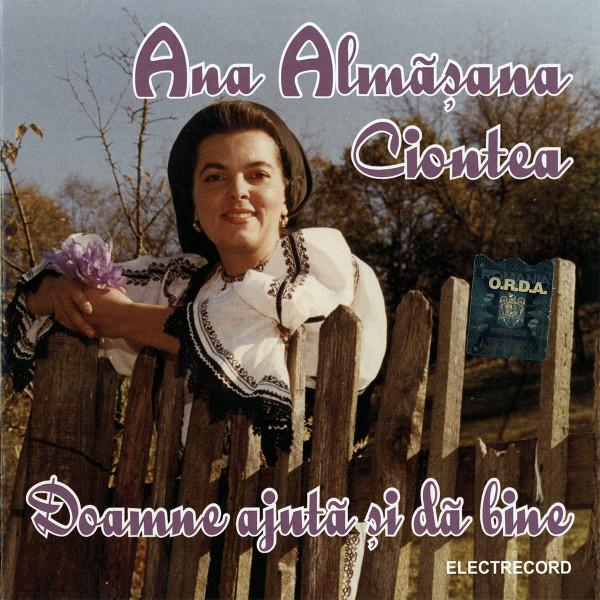 Ana Almășana Ciontea - Doamne Ajută Și Dă Bine, (CD) [1]