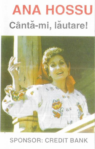 Ana Hossu - Cântă-mi Lăutare ! (Caseta Audio) [1]