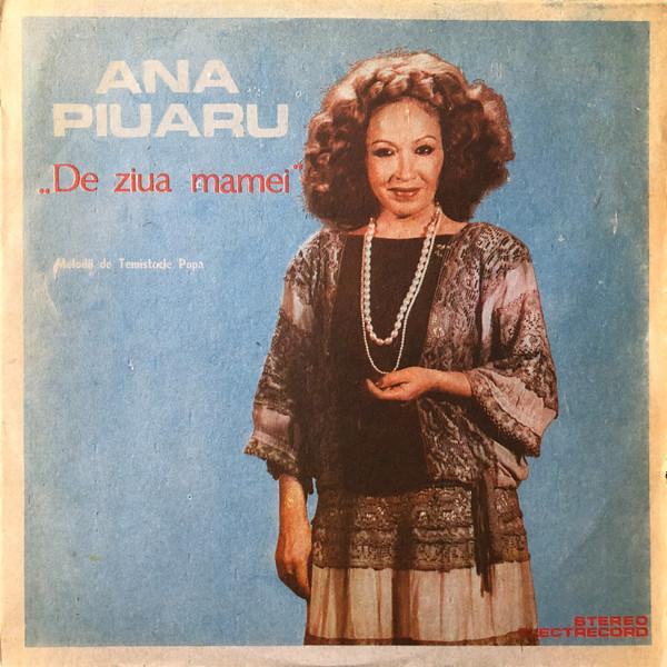 Ana Piuaru - De Ziua Mamei (Melodii De Temistocle Popa) [1]