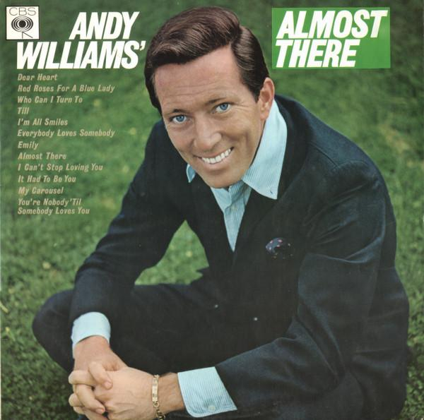 Andy Williams - Almost There [1]