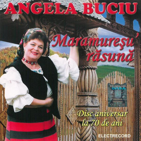 Angela Buciu - Maramureșu' Răsună [1]