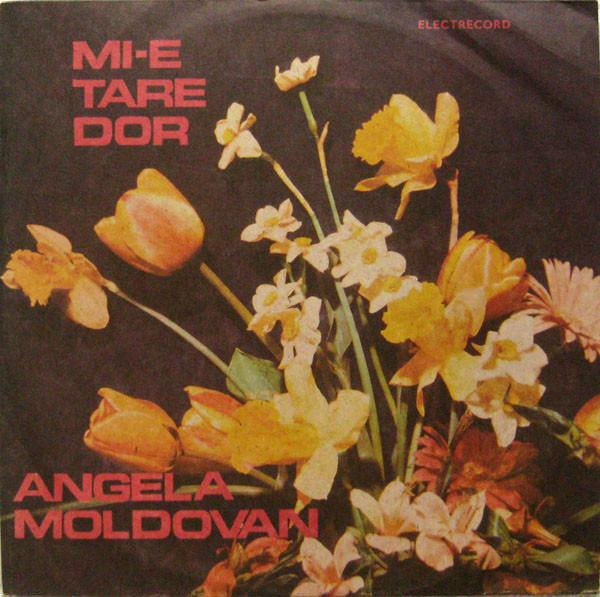 Angela Moldovan - Mi-e Tare Dor [1]