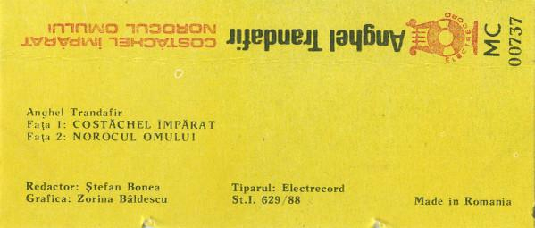 Anghel Trandafir - Costăchel Împărat / Norocul Omului (Caseta Audio) [2]