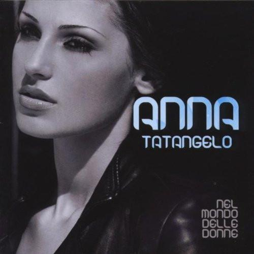 Anna Tatangelo - Nel Mondo Delle Donne (CD) [1]