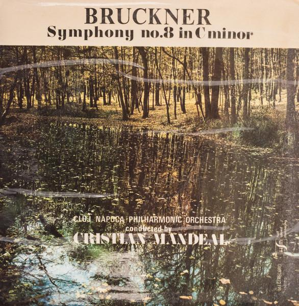 Anton Bruckner - Symphony No.8 In C Minor [1]