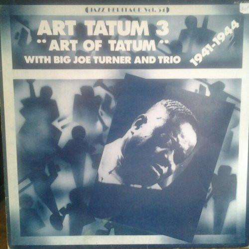 Art Tatum - Art Tatum 3  Art Of Tatum 1941-1944 [1]